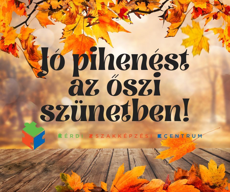 Kellemes őszi szünetet!