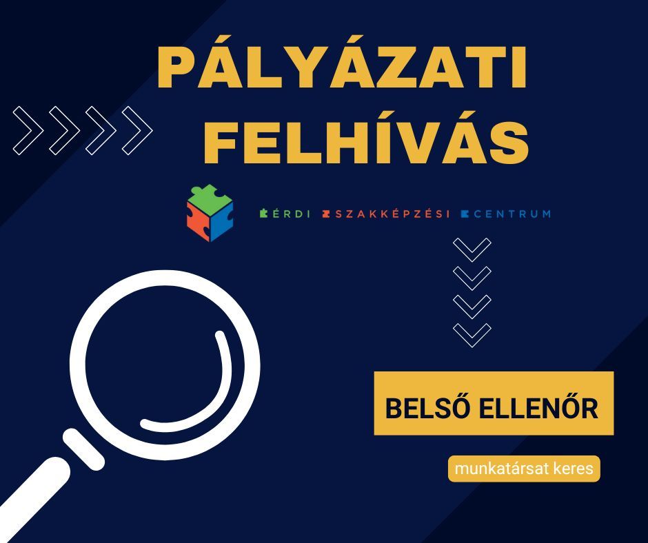 Pályázati felhívás: belső ellenőrt keresünk!